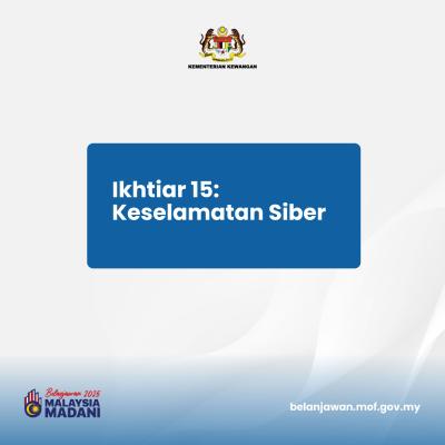 Belanjawan 2025: Tumpuan 1 - Ikhtiar 15